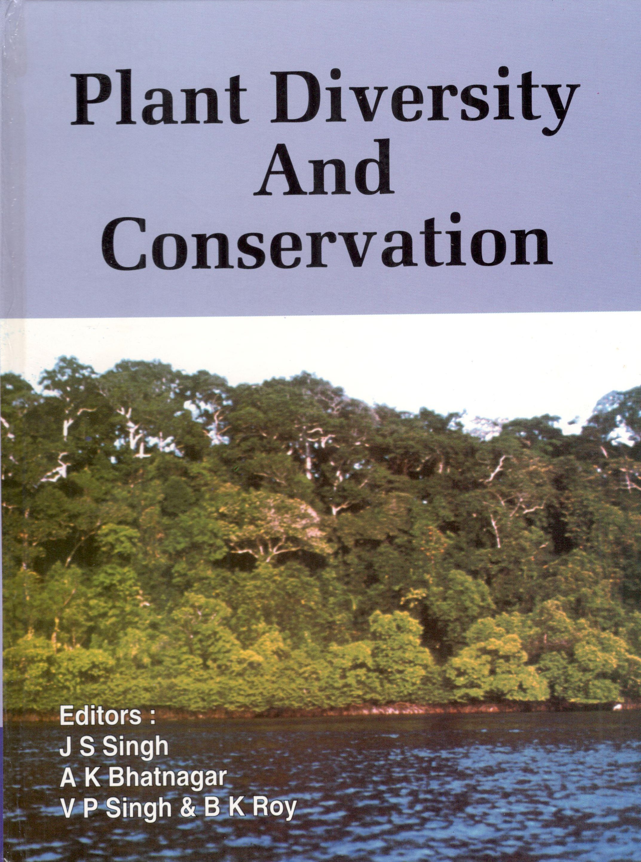 Plant Diversity And Conservation