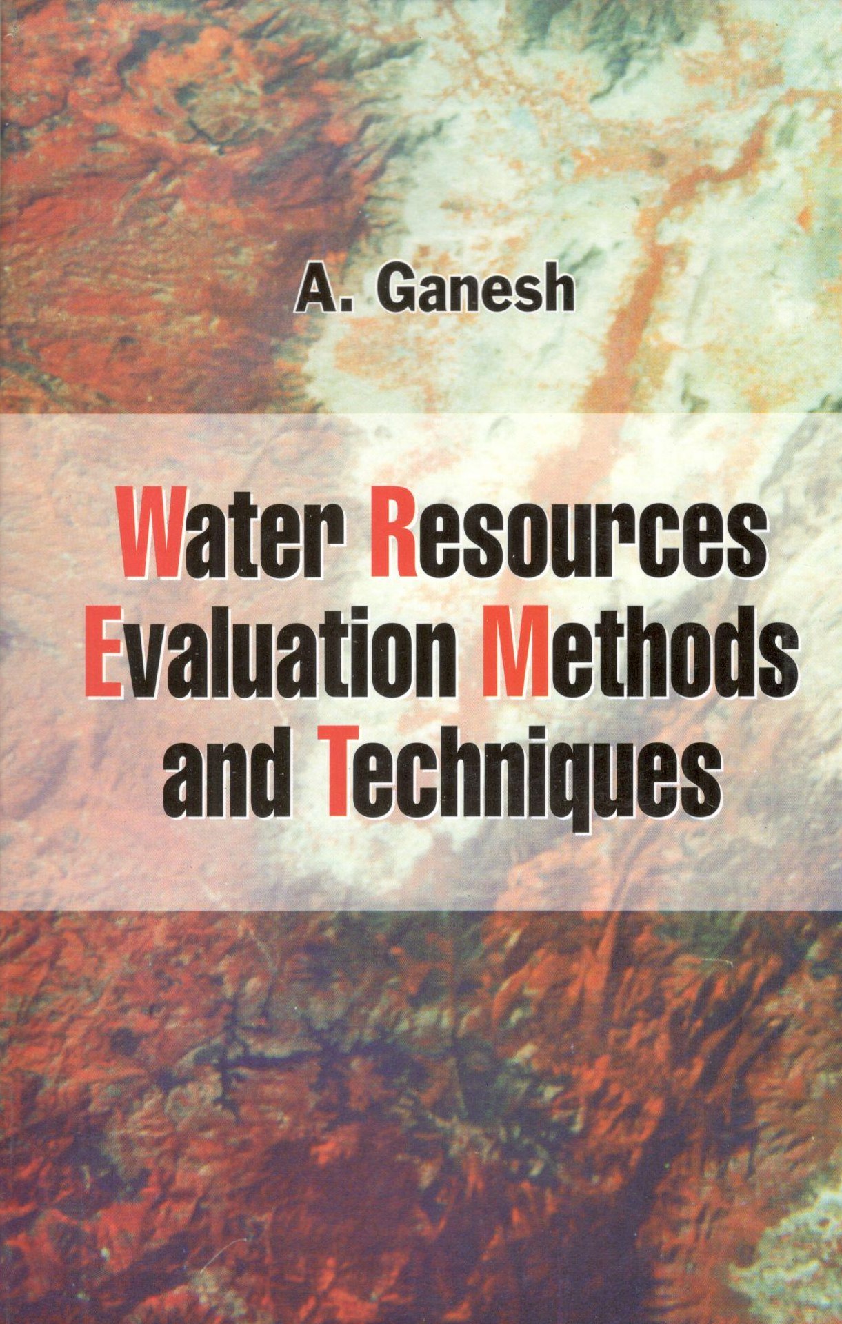 Water Resources Evaluation Methods & Techniques
