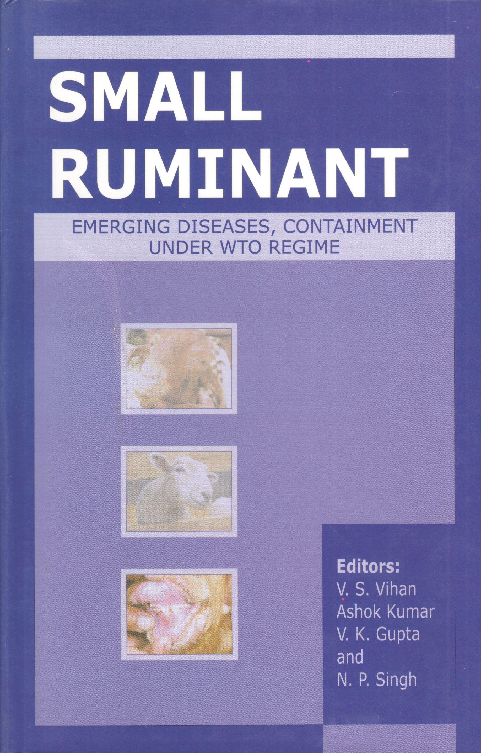 Small Ruminant Emerging Diseases Containment Under WTO Regime