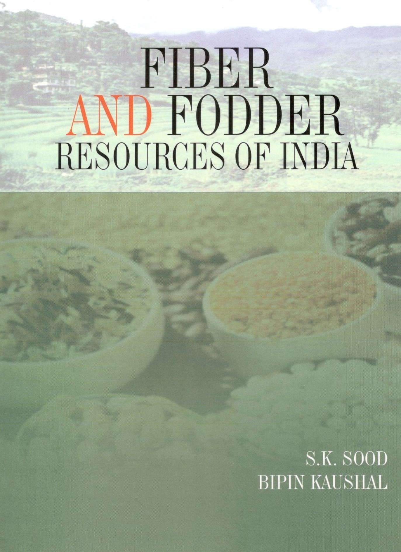 Fiber & Fodder Resources Of India