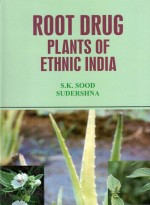 Root Drug Plants Of Ethnic India
