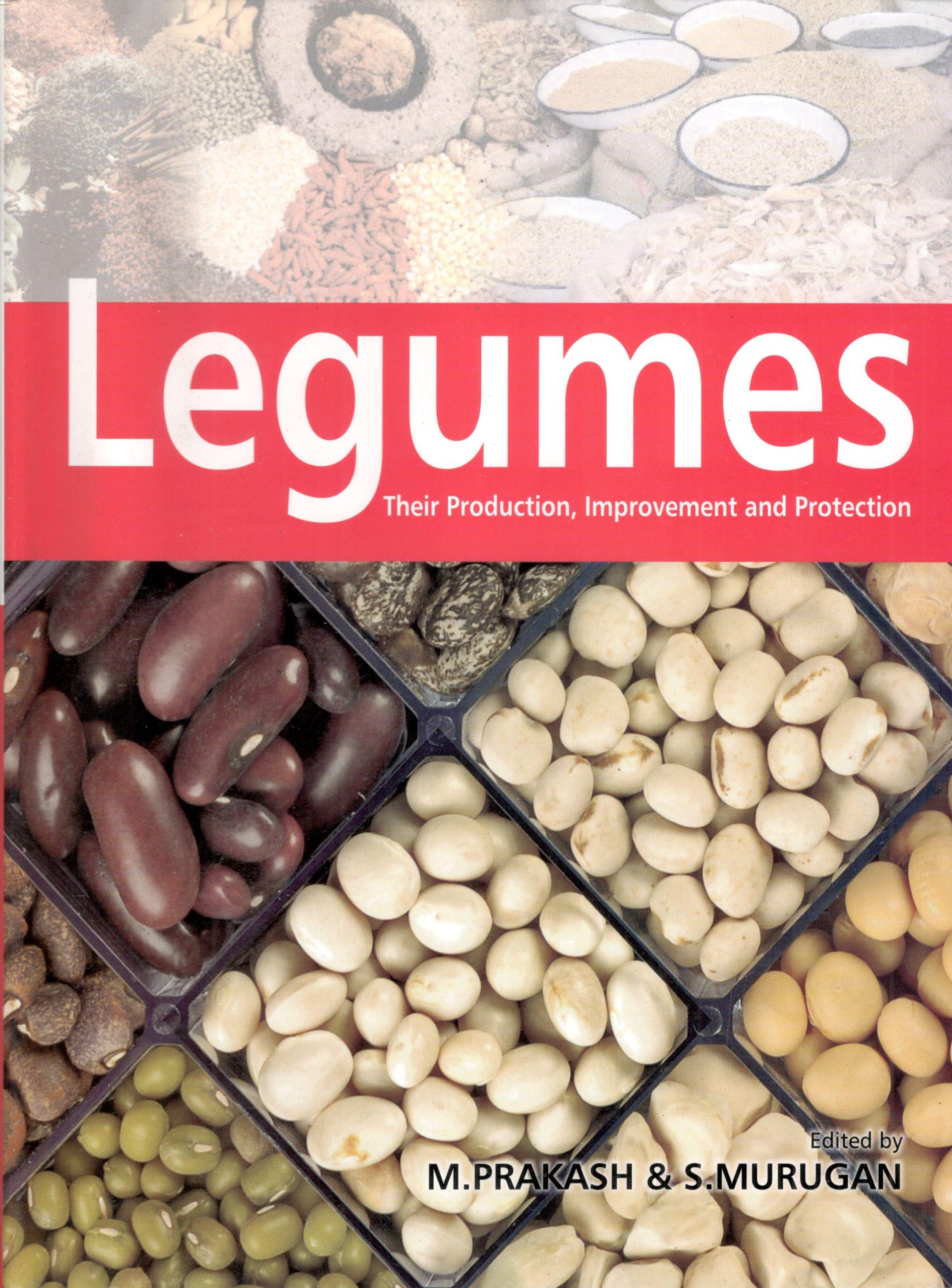 Legumes Their Production Imrovment And Protection