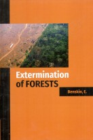 Extermination of Forests