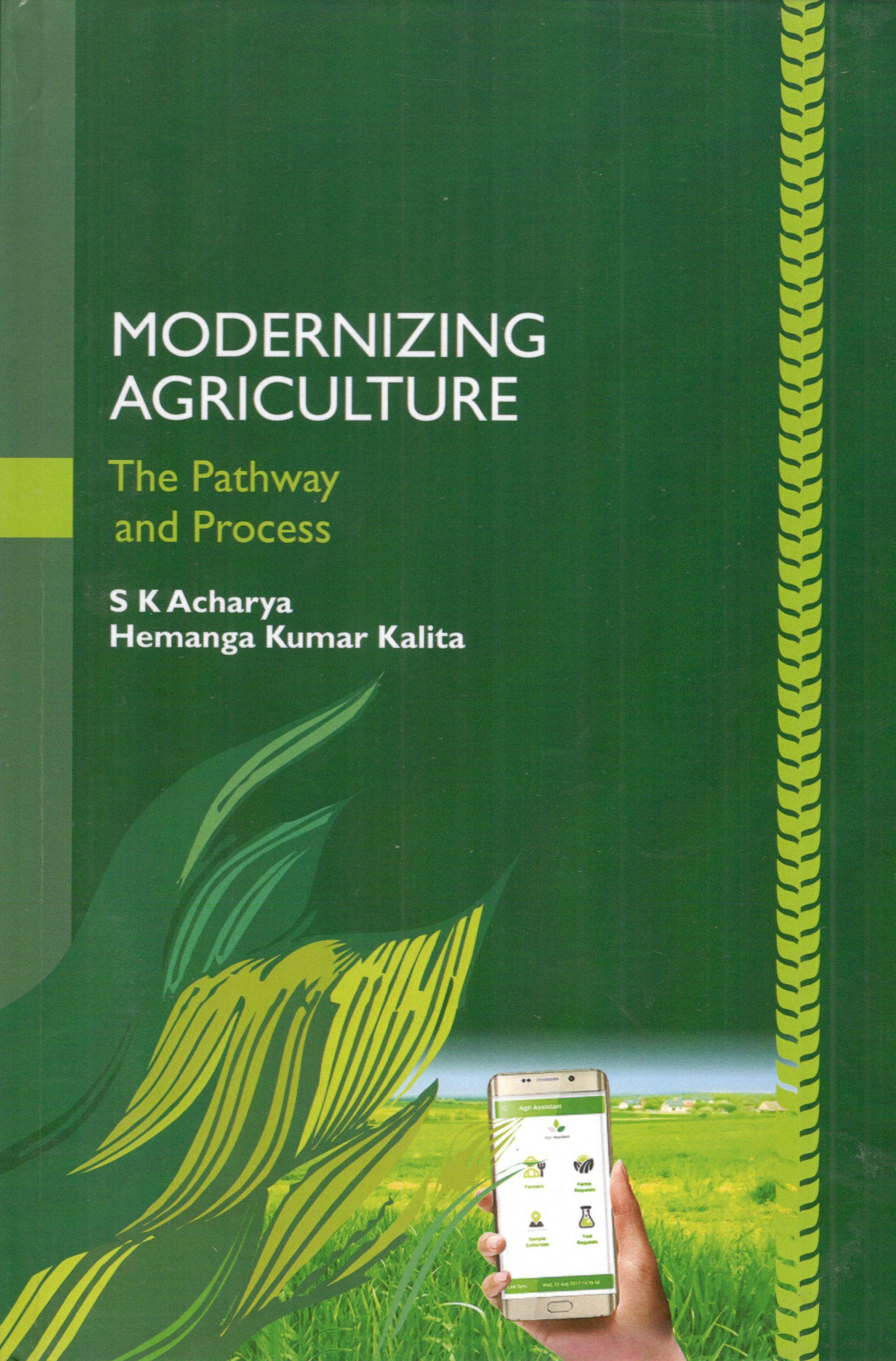 Modernizing Agriculture the Pathway and Process