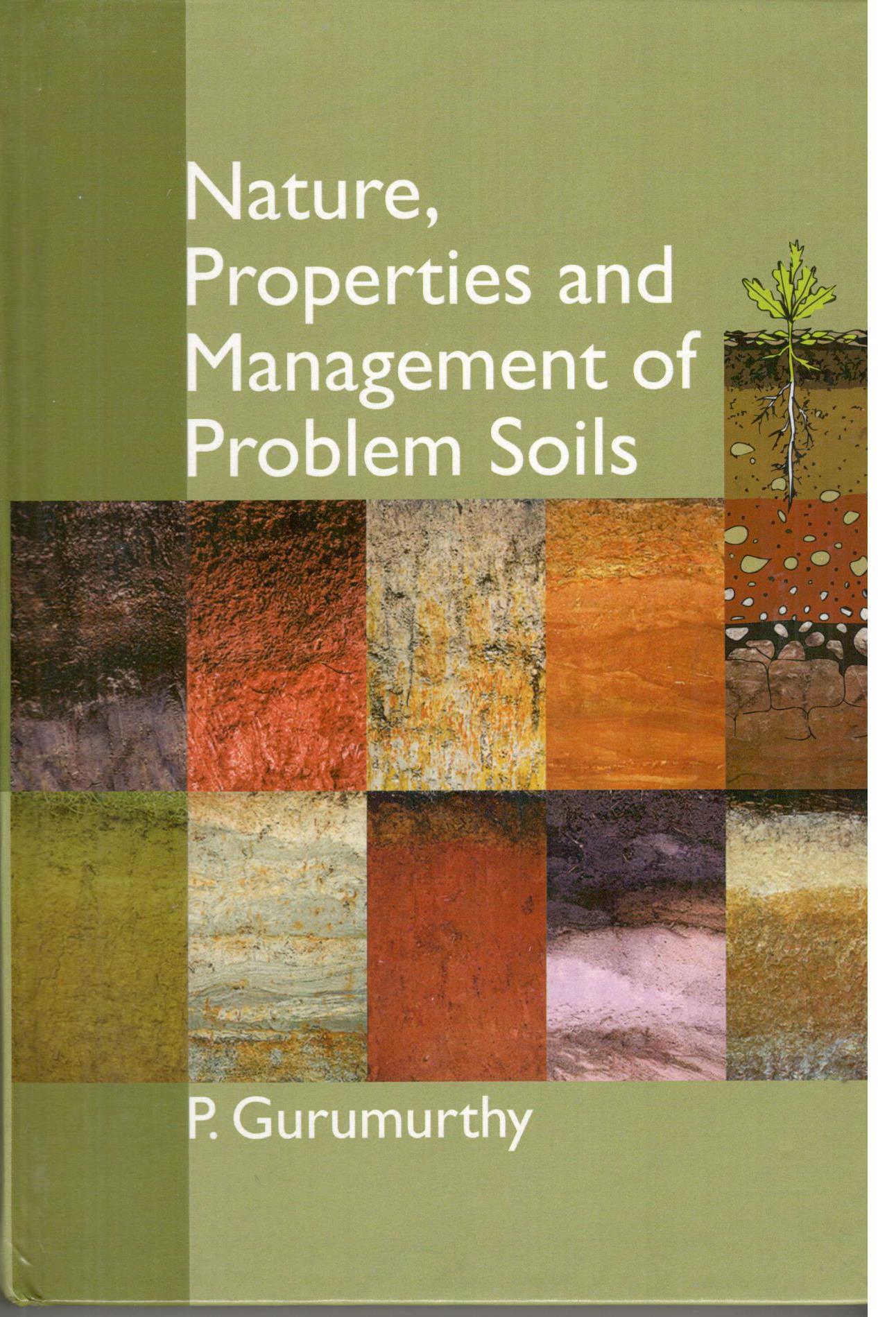 Nature, Properties and Management of Problems Soils