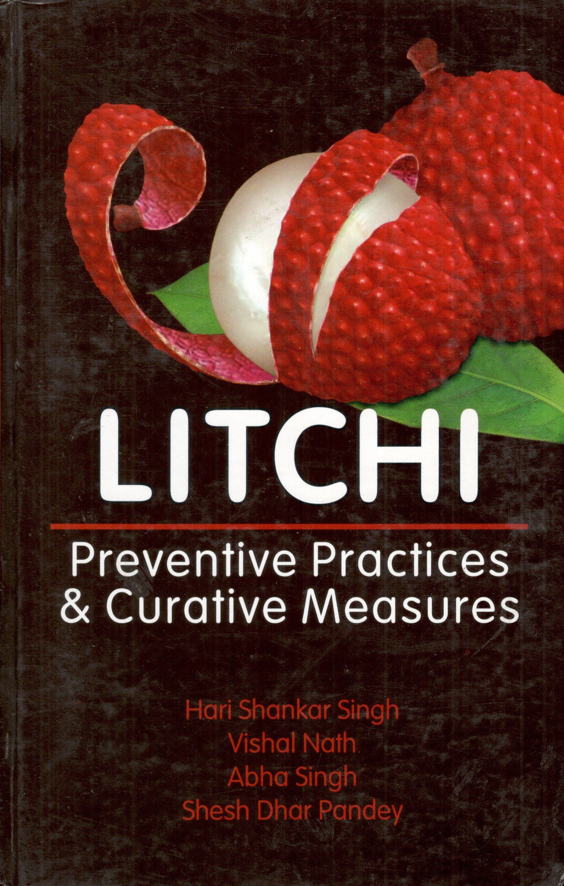 Litchi Preventive Practices & Curative Measures