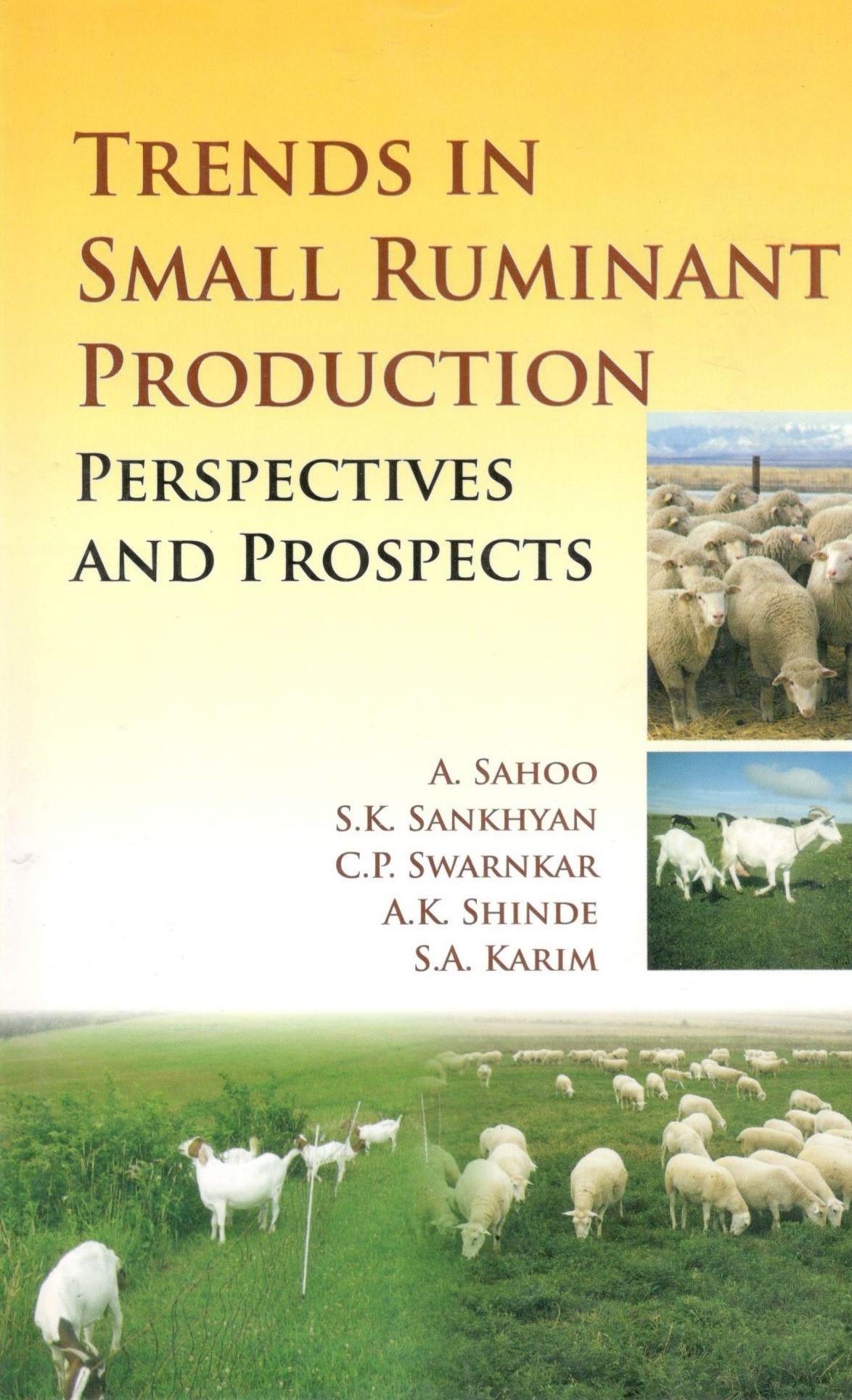 Trends In Small Ruminant Production Perspectives & Prospects