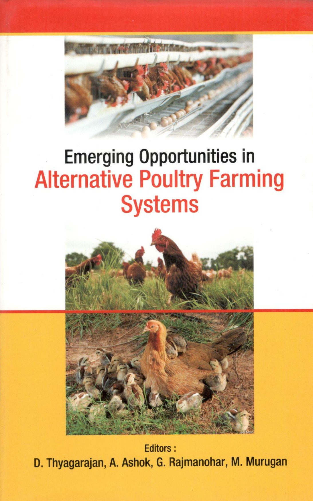 Emerging Opportunities In Alternative Poultry Farming Systems