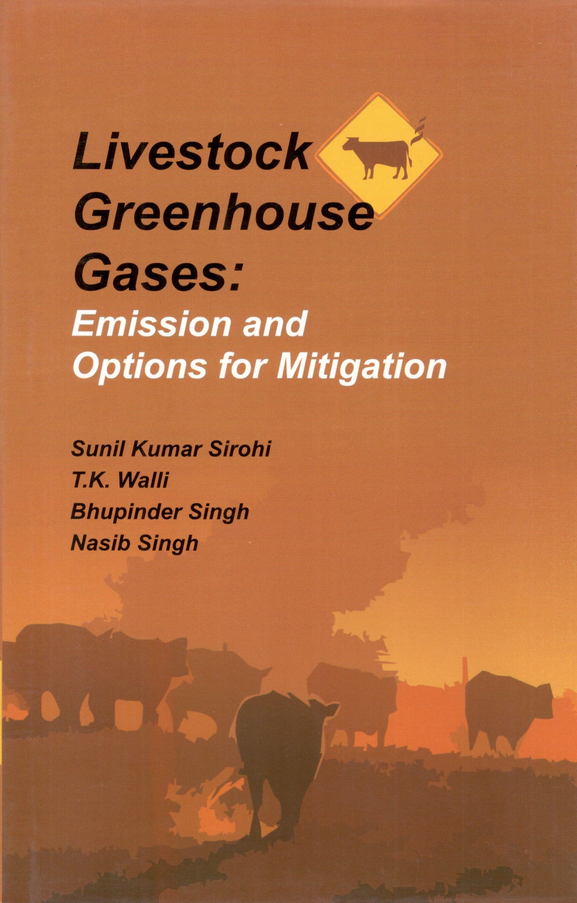 Livestock Greenhouse Gases Emission And Options For Mitigation