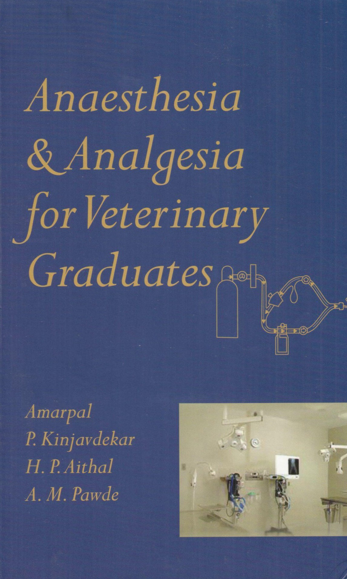 Anaesthesia & Analgesia For Veterinary Graduates