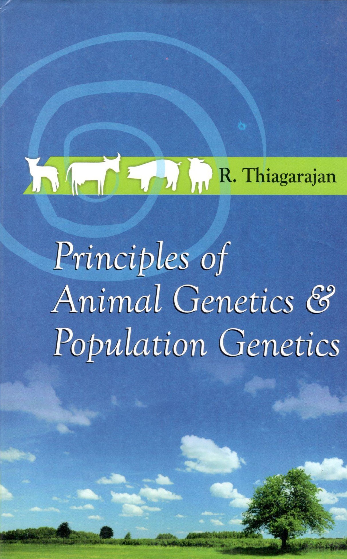 Principles Of Animal Genetics & Population Genetics