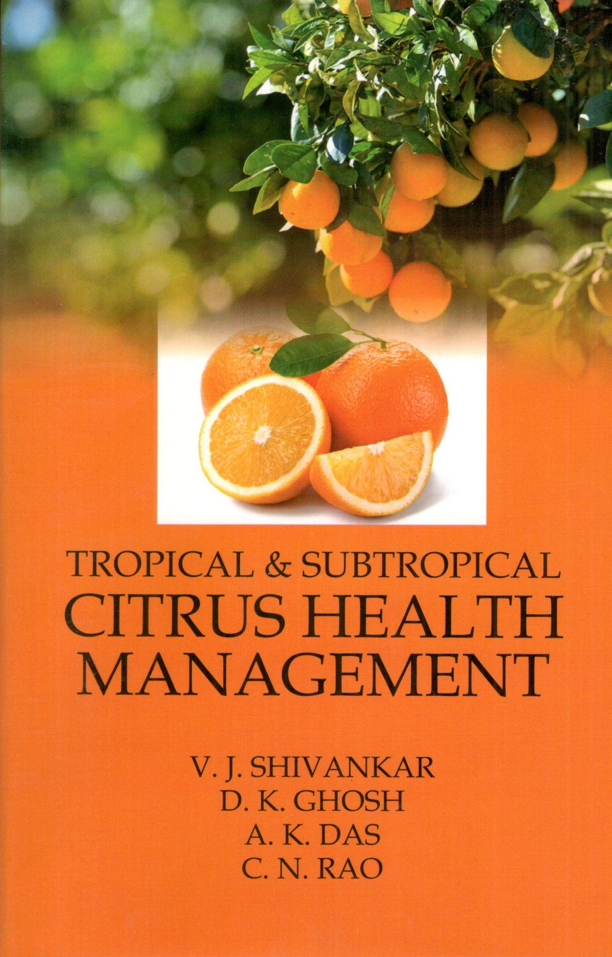 Tropical & Subtropical Citrus Health Management