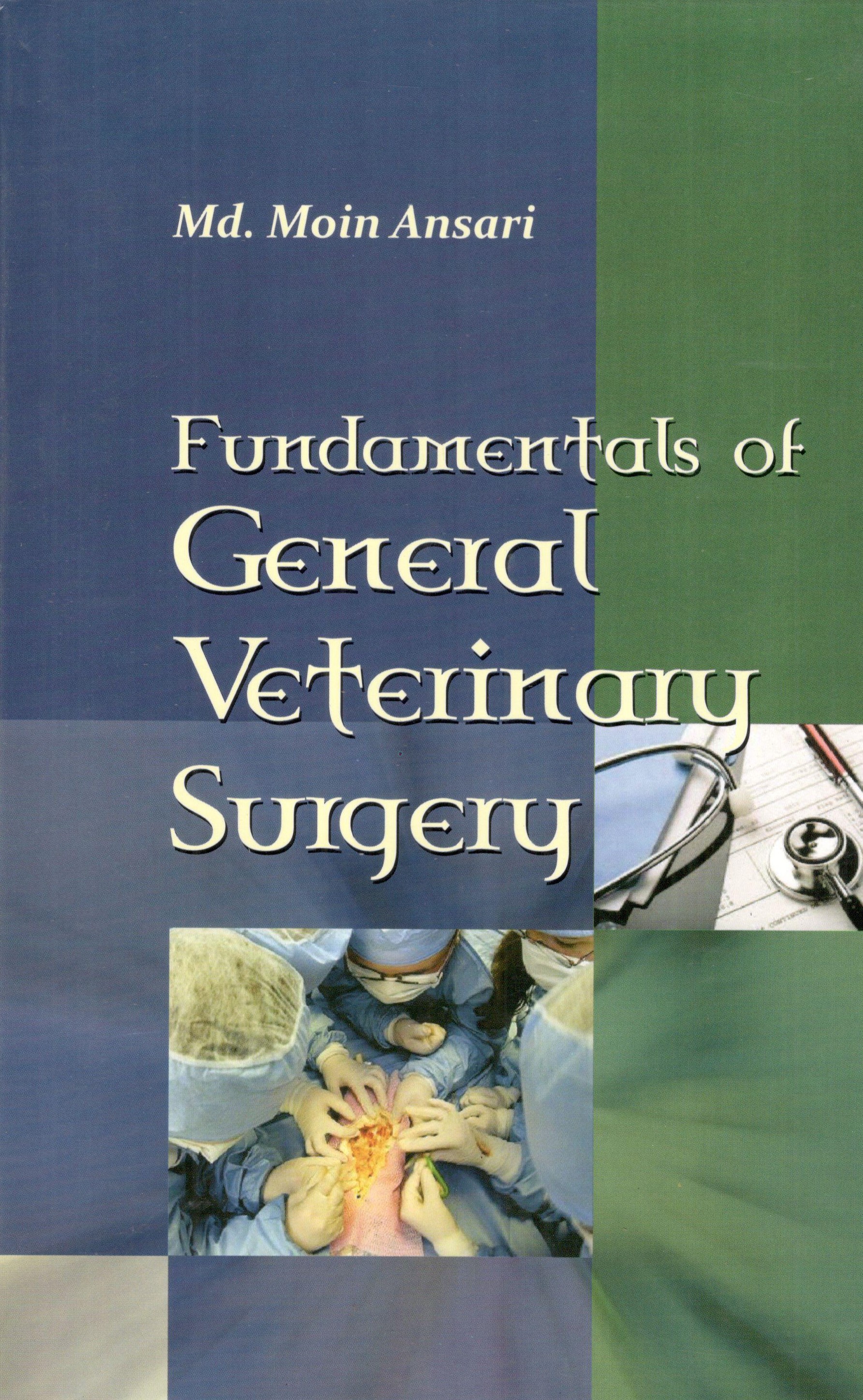 Fundamentals Of General Veterinary Surgery