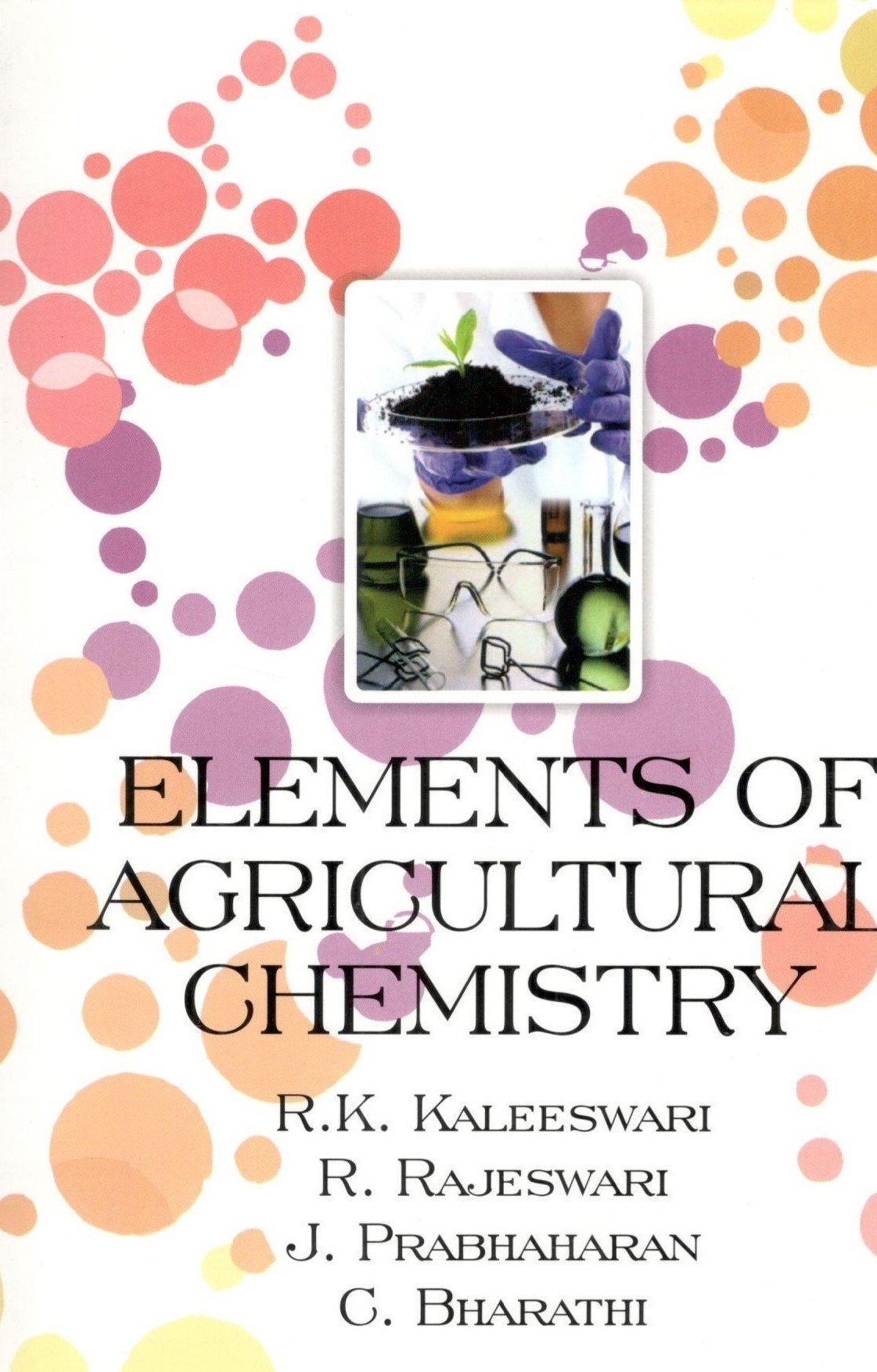 Elements Of Agricultural Chemistry