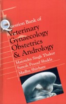 Question Bank Of Veterinary Gynaecology Obstetrics & Andrology