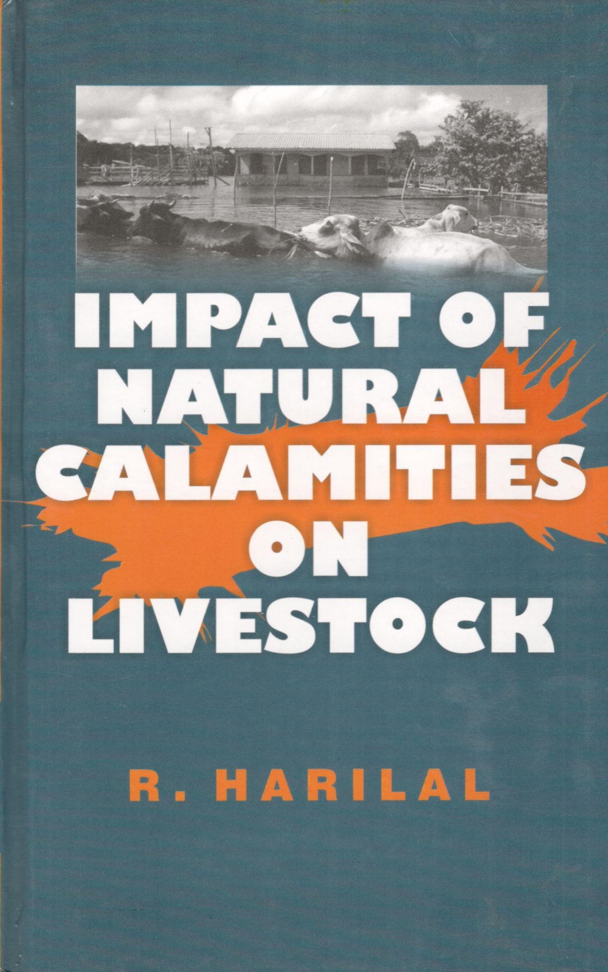 Impact Of Natural Calamities On Livestock