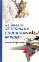 A Glimpse Of Veterinary Education In India