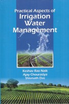 Practical Aspects Of Irrigation Water Management