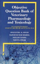 Objective Question Bank Of Veterinary Pharmacology & Toxicology