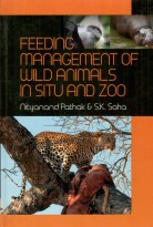 Feeding Management Of Wild Animals In Situ & Zoo