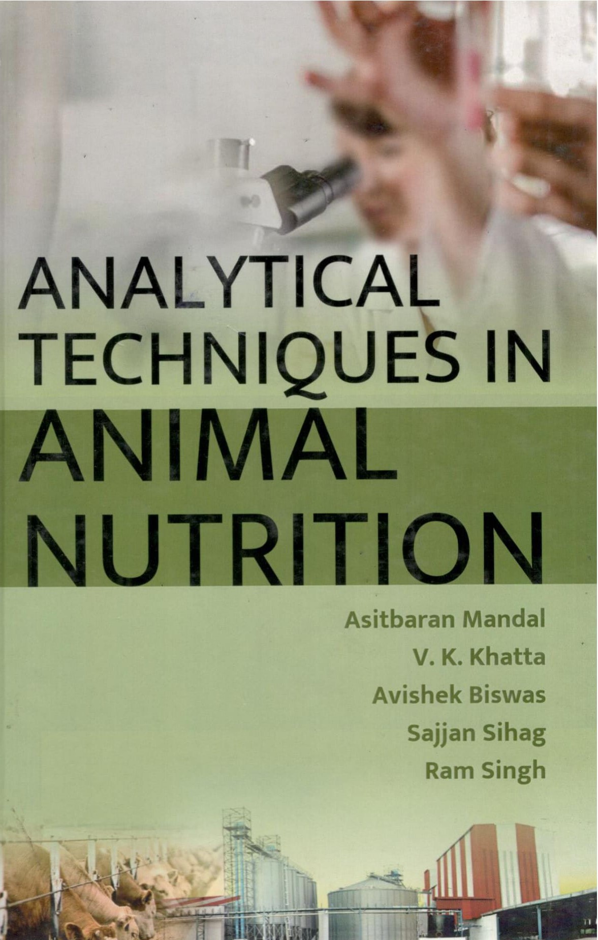 Analytical Techniques In Animal Nutrition