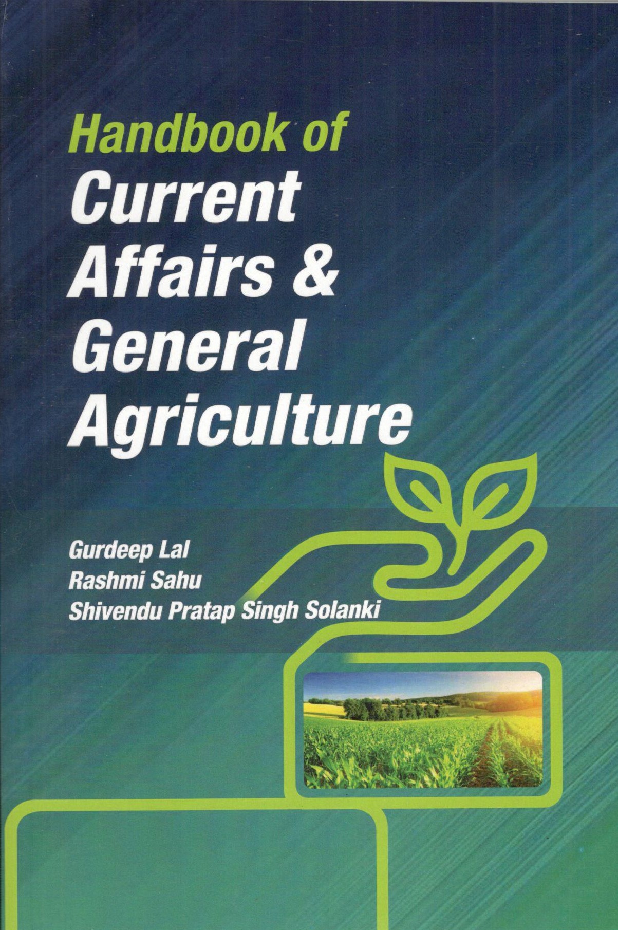 Handbook of Current Affairs & General Agriculture