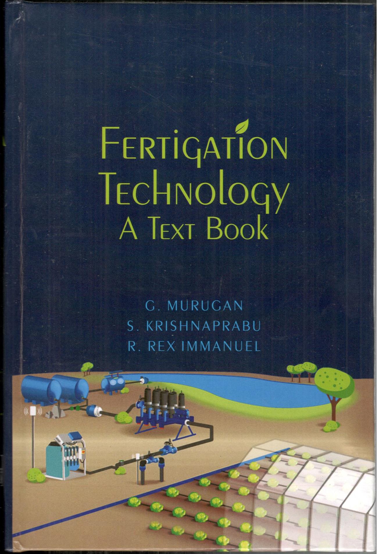 Fertigation Technology A Text Book