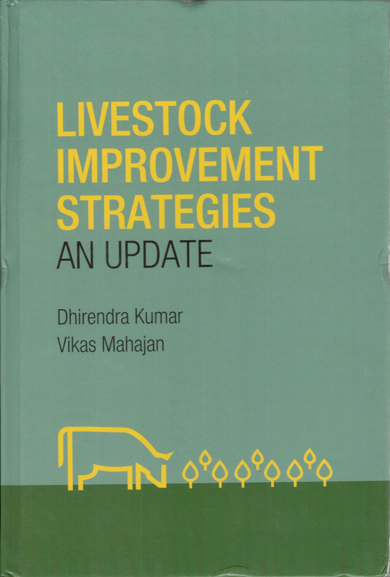 Livestock Improvement Strategies An Update