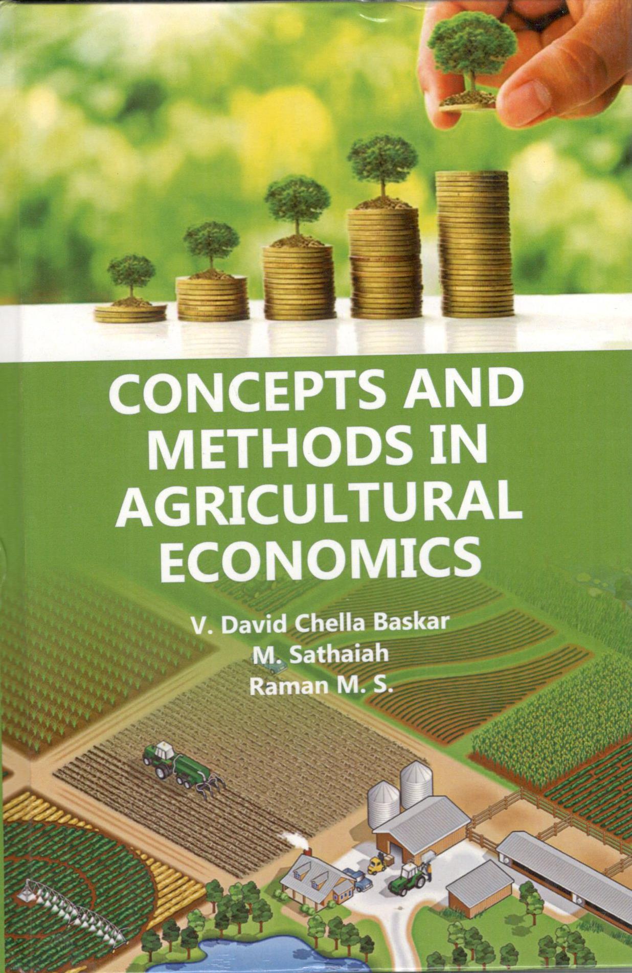 Concepts and Methods in Agricultural Economics