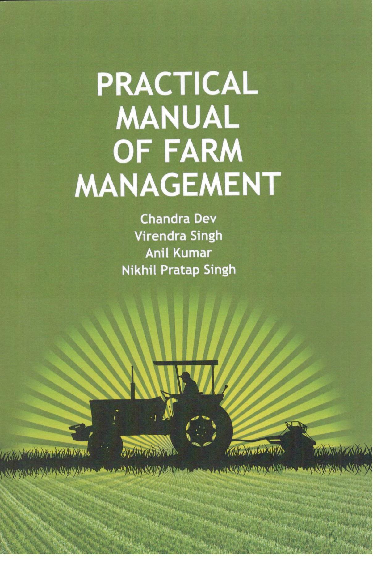 Practical Manual of Farm Management