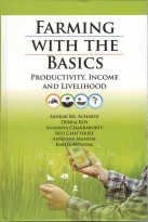 Farming with the Basics Productivity, Income and Livelihood