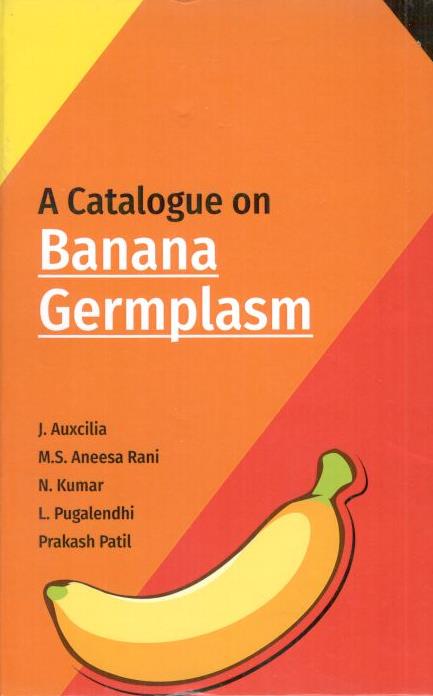 A Catalogue on Banana Germplasm