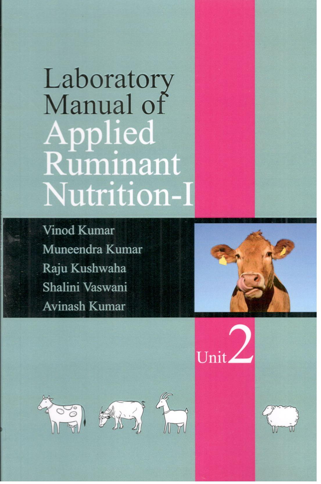 Laboratory Manual of Applied Ruminant Nutrition - I