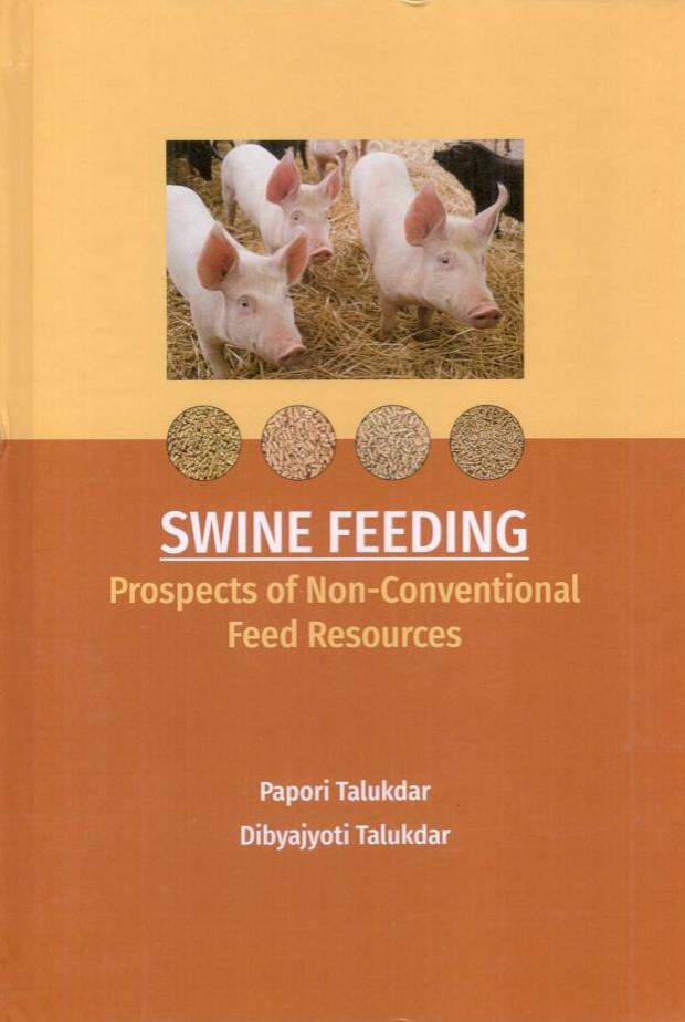 Swine Feeding: Prospects of Non-Conventional Feed Resources
